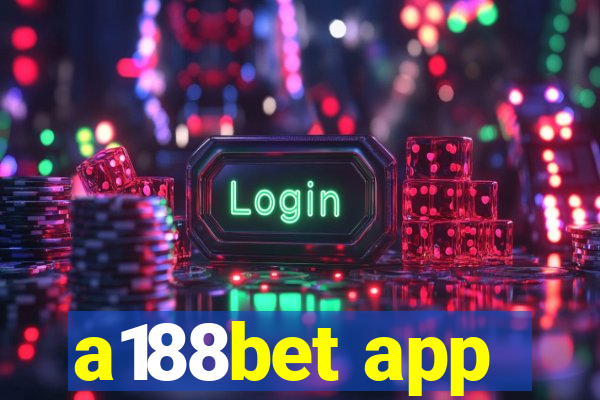 a188bet app